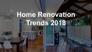 Home renovation trends 2018 perth